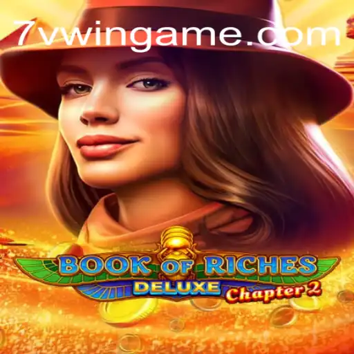 Exploring Book of Riches Deluxe Chapter 2: A Premier Slot Experience in Brazil